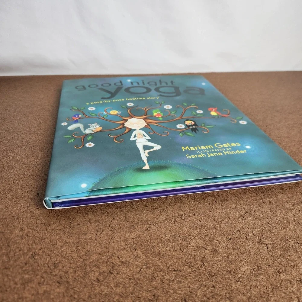 Good Night Yoga: A Pose-by-Pose Bedtime Story [Hardcover] Gates, Mariam and Hind
